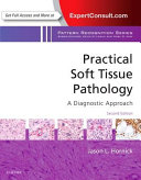 Practical Soft Tissue Pathology: a Diagnostic Approach