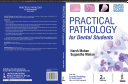 Practical Pathology for Dental Students