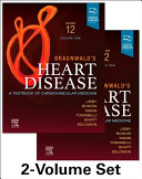 Braunwald's Heart Disease,2 Vol Set