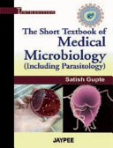 The Short Textbook of Medical Microbiology