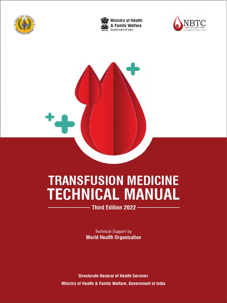 TRANSFUSION MEDICINE TECHNICAL MANUAL