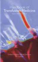 Handbook of Transfusion Medicine