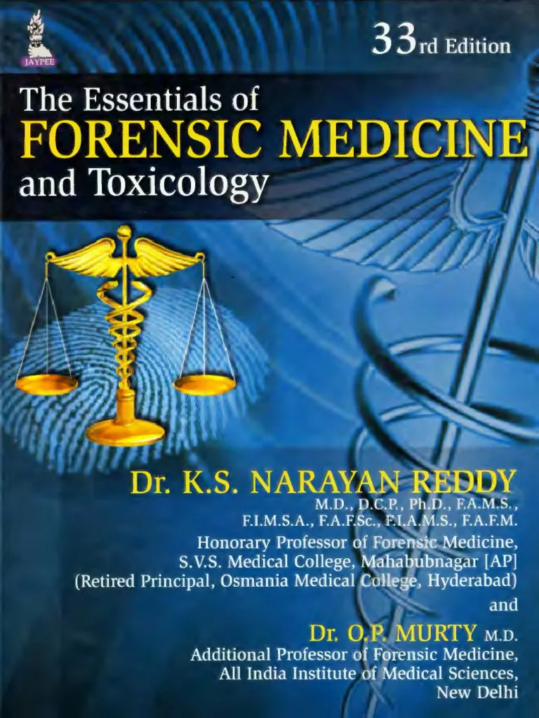 The Essentials of Forensic Medicine and Toxicology